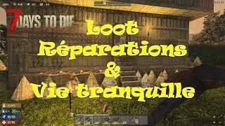 Miniature : 7 DAYS TO DIE || L'après horde du 7ème jour ! Le calme après la tempête [FR]