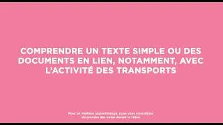 Miniature : Comprendre un texte simple ou des documents en lien, notamment avec l'activité des transports.