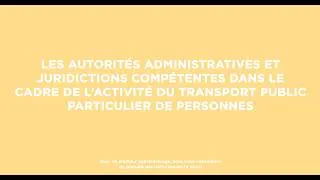 Miniature : Les autorités administratives et juridictions compétentes dans le cadre du T3P