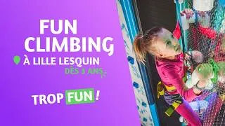 Miniature : Fun Climbing à Lesquin (Lille) 🧗‍♂️ | Activité enfant dès 3 ans en famille !