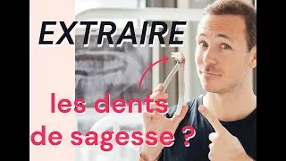 Miniature : Est-ce qu'on doit VRAIMENT extraire ses dents de sagesse ?