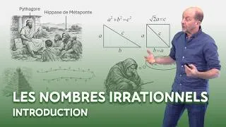 Miniature : Les nombres irrationnels - Introduction