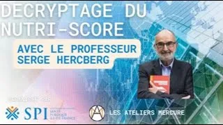 Miniature : Décryptage Nutri-score avec le Pr Hercberg