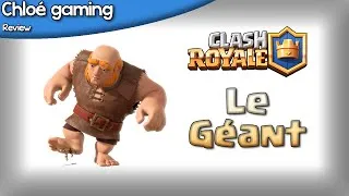 Miniature : [TUTO] L'analyse des cartes de ClashRoyale #1 : Le géant