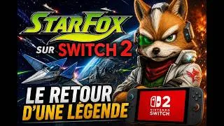 Miniature : Star Fox sur Nintendo Switch 2 : Le Retour d’une Légende