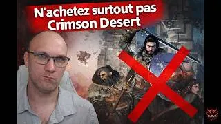 Miniature : N’achetez surtout pas Crimson Desert
