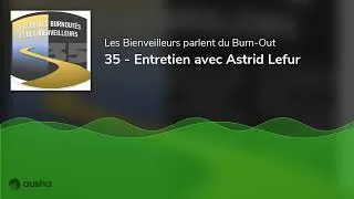 Miniature : 35 - Entretien avec Astrid Lefur