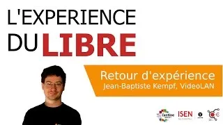 Miniature : [Conférence] L'expérience du libre (avec Jean-Baptiste Kempf)