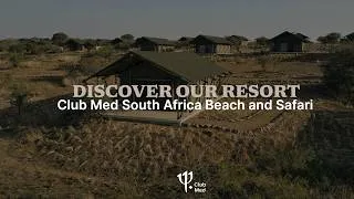 Miniature : Discover the new Club Med Vikela Safari Lodge | South Africa