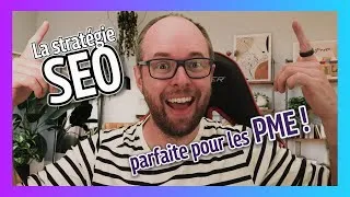 Miniature : La stratégie SEO parfaite pour les PME !