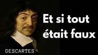 Miniature : DESCARTES - Le Philosophe qui doute de tout - La théorie de Descartes va vous retourner le cerveau.