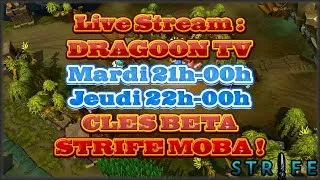 Miniature : [Annonce] Live Stream Mardi & Jeudi - 21h à 00h - Dragoon-Tv + Clefs Strife