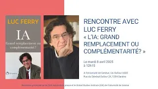 Miniature : IA : Grand remplacement ou complémentarité ? Avec Luc Ferry et Basile Zimmermann
