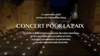 Miniature : Teaser Concert pour la Paix - Concert for Peace. #peaceday 2024. Cluny. Frank Woeste. Gabriel Mattei