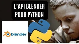 Miniature : l'API Python de Blender : (bpy, Data & Automatisation) !