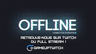 Miniature : FIN DE LA CHAINE - RETROUVE-NOUS SUR TWITCH