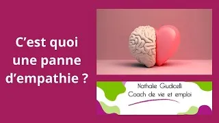 Miniature : C'est quoi une panne d'empathie ? #empathie #emotions #lempathiecestquoi #comprendrelempathie