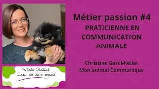 Miniature : Métier passion #4 Praticienne en COMMUNICATION ANIMALE #communicationanimale #communicationintuitive