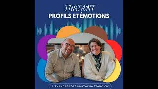 Miniature : Profils&Emotions#9 - Ce que vous prenez pour de la rigidité est souvent une recherche de sens