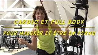 Miniature : Cardio et renforcement musculaire pour maigrir et être en forme