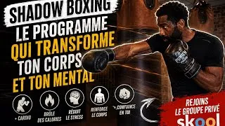 Miniature : Le meilleur programme de SHADOW BOXING pour retrouver la forme (sans matériel)