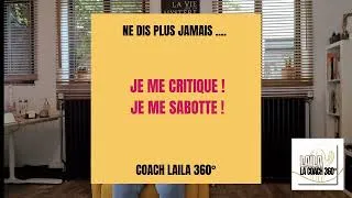 Miniature : Les phrases à ne plus JAMAIS dire si tu veux aller mieux et atteindre tes objectifs.