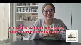 Miniature : Summer Body ou Summer Mindset? Mon challenge de l'été.