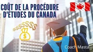 Miniature : Etudes au Canada n°06 : Coût de la procédure d'études pour le Canada