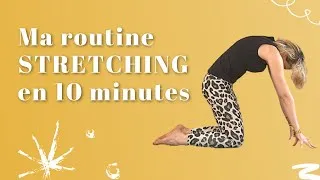 Miniature : Ma routine STRETCHING en 10 minutes