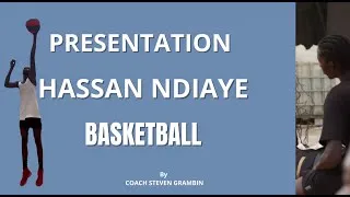 Miniature : HASSAN NDIAYE-BASKETBALL PRESENTATION