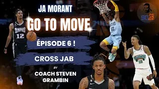 Miniature : BASKETBALL SIGNATURE MOVE ÉPISODE 6 : CROSS JAB by Ja Morant .