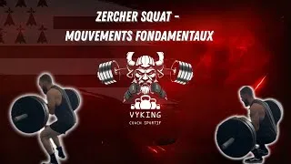 Miniature : ZERCHER SQUAT - Mouvement fondamental 