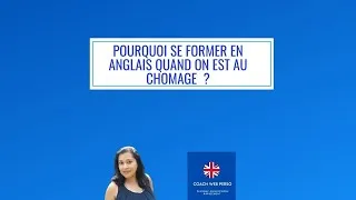 Miniature : POURQUOI SE FORMER EN ANGLAIS QUAND ON EST AU CHOMAGE