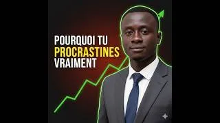Miniature : Pourquoi tu procrastine vraiment ?