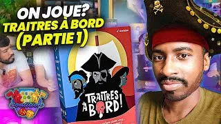 Miniature : On joue? Traitres à bord game 1 (+règles)