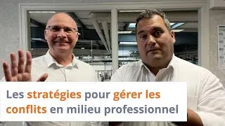 Miniature : Les stratégies pour gérer les conflits en milieu professionnel