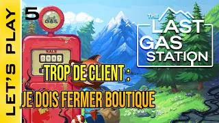 Miniature : [FR] The Last Gas Station : 5 - Lave Auto, Magasin, Station Essence, Atelier, c'est trop tout seul