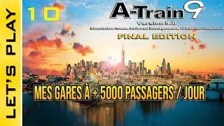 Miniature : [FR] A-Train 9 V5 : 10 - Le transport de passagers en hausse Bus et Train.