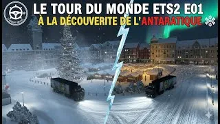 Miniature : "Le Tour Du Monde ETS2 E01 : À la découverte de L'Antarctique."