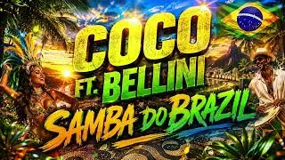 Miniature : BELLINI – SAMBA DO BRAZIL (REMIX EDIT COCO)
