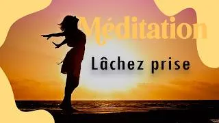 Miniature : Méditation Guidée | Relâchez Toutes Vos Tensions en Quelques Minutes