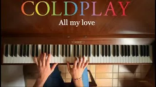 Miniature : All my love - Coldplay (Piano and voice)