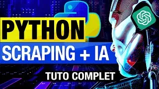 Miniature : WEB SCRAPING PYTHON [TUTO PROGRAMMATION COMPLET] (DÉBUTANT À AVANCÉ)