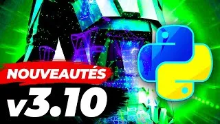 Miniature : PYTHON 3.10 : LES NOUVEAUTÉS [TUTO PROGRAMMATION]