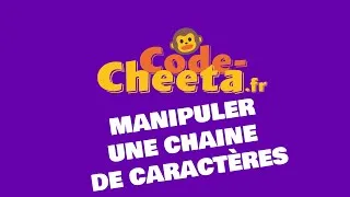 Miniature : Tutoriel Scratch : Comprendre et Utiliser les Chaînes de Caractères
