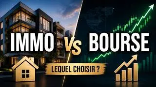 Miniature : Immobilier vs Bourse: le meilleur choix pour devenir libre financièrement ?