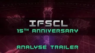 Miniature : IFSCL - Analyse Trailer Anniversaire des 15 ans