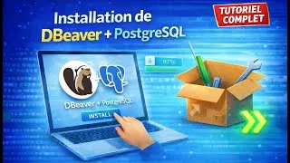 Miniature : Installation de DBeaver et Postgresql de A à Z !