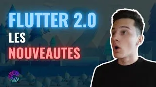 Miniature : Flutter 2.0 EST SORTIE ! Découvres les Nouveautés de Flutter Engage