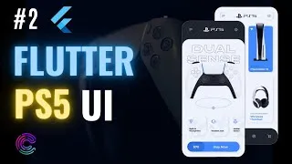 Miniature : Flutter UI #2 - PS5 Store - SPEED CODE - FR